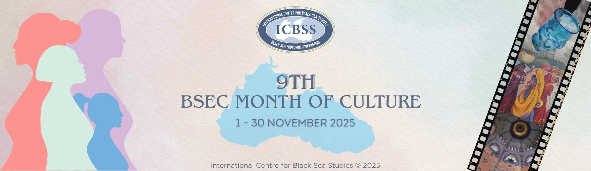 BSEC Month of Culture 2025 - ICBSS - International Centre for Black Sea ...